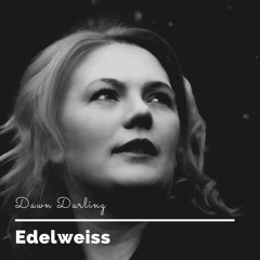 Edelweiss (Cover Version)Ft Angelina