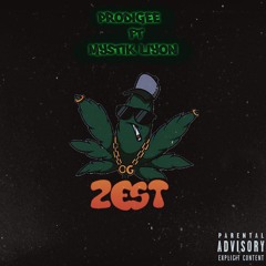 Zest (ft. Mystik Liyon)