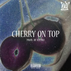 Cherry On Top