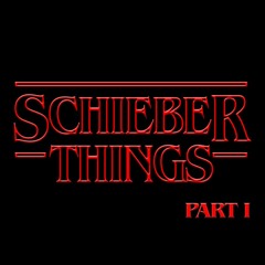 adrianunofficial | SCHIEBER THINGS Pt. I