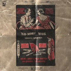 NOMOREWOK ( feat. IDEA ) [PROD PLUTO]