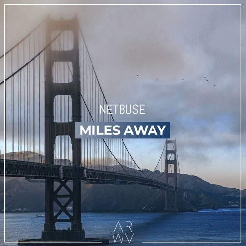 Netbuse - Miles Away