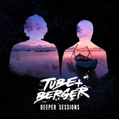 Deeper Sessions by Tube & Berger #31