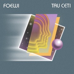 Foewi - Crystals