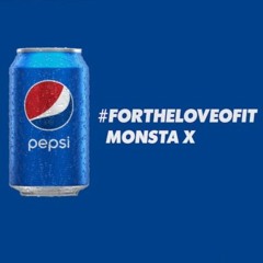 Monsta X – Pepsi For The Love Of It (Korean Version)