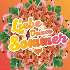 Liebe Deinen Sommer 2019 By Alejandro Alvarez