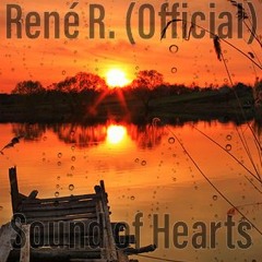 Rene R. ( Official) -  Sound Of Hearts