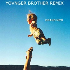 49th Parallel - Brand New (Yovnger Brother Remix)