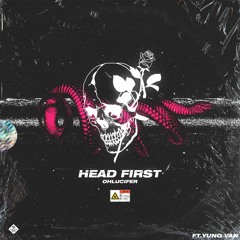 Head First (ft. Yung Van)