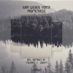 Premiere | Yonta & Ivan Weber - Prometheus (Original Mix)