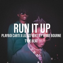 RUN IT UP - Playboi Carti X Lil Uzi Vert X P'ierre Bourne Type Beat (Prod Ayo M)