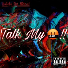 Talk My S#!t (Prod. Premise)