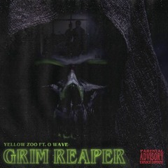 O Wave X Yellow Zoo - Grim Reaper