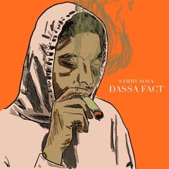 SAMMY SOSA - DASSA FACT PROD. KOREY GO KRAZY & FUEGO