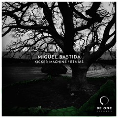 Miguel Bastida - Kicker Machine (Original Mix)