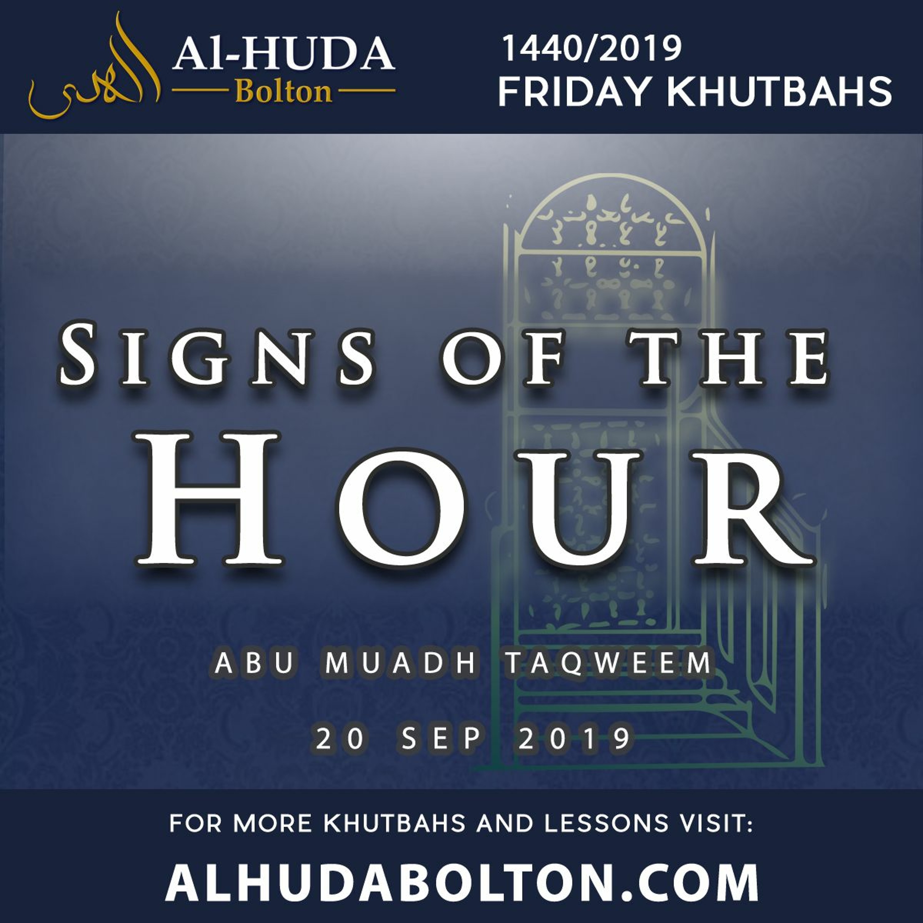 Khutbah: Signs Of The Hour