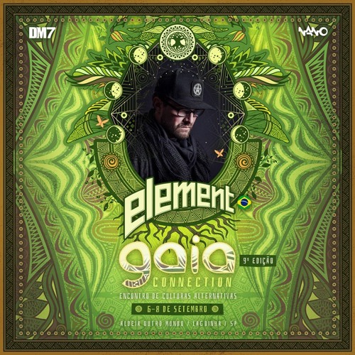 Element @ Gaia Connection 2019