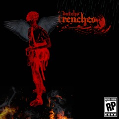 Dutcho! • Trenches [Prod. Mike Frost]