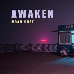 Awaken