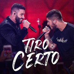 VS - TIRO CERTO - Zé Felipe Part. Gusttavo Lima