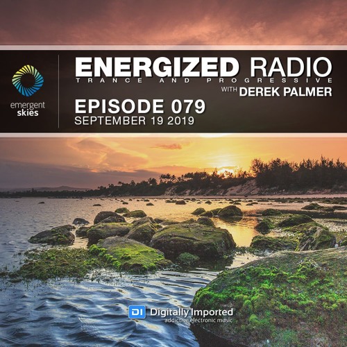 Energized Radio 079 With Derek Palmer [September 19 2019]