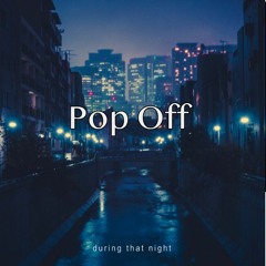 Pop Off (Prod. misery)