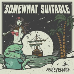 Perseverance (feat. Roger Lima of Less Than Jake)