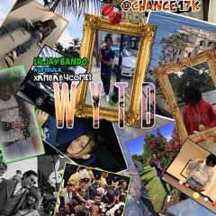 WYTD?- LILJAYBANDO X XANBABYCOMET X KOFIDULA