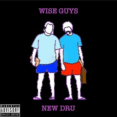 Wise Guys ( Prod by Mike Wick )