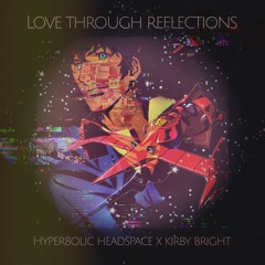 Love Through Reflections