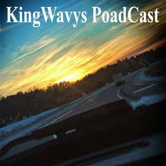 KingWavey and LC16 podcast