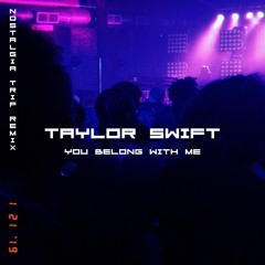 Taylor Swift - You Belong With Me (Nostalgia Trip Remix)