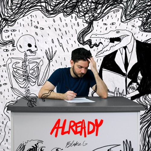 Already (feat. King Ry)