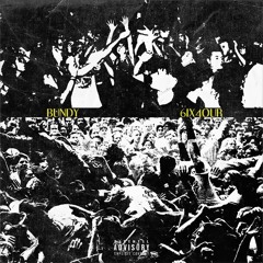 6ix4our feat. GABELAMANE BIGBODYBRICK