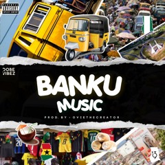 Banku Music