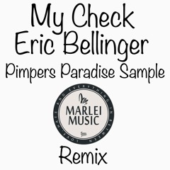 Pimpers Check - Eric Bellinger (Marlei Remix)