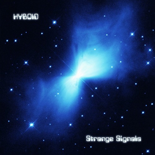 OUT NOW: "Hyboid – Strange Signals" 2x12" [Astro Chicken 09] TEASER