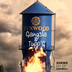 So Lynwood by Gangsta and Tuppg