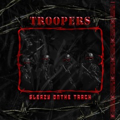troopers(prod. eddxxie)
