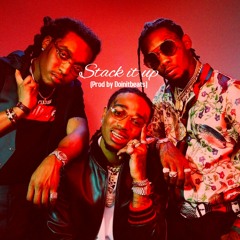 Stack It Up (Prod By Doinitbeats)