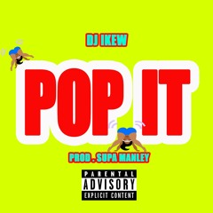 DJ iKew - POP IT #PopNRockChallenge