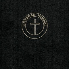 Lutheran Hymnal: 051 - Let Thy Blood in Mercy Poured