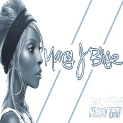 Mary J Blige - Family Affair (Halliday x MarkyMark Remix)