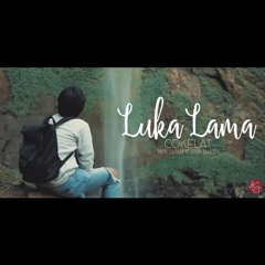 Luka Lama - Coklat (Andri Guitara ft. Ilham Ananta) cover