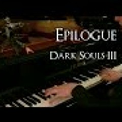Epilogue, Dark Souls 3 Credit's Song (Piano Cover)