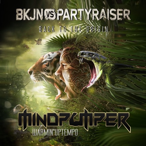 BKJN vs. PARTYRAISER 2019 - Back To The Origin | Warmin'Uptempo Mix