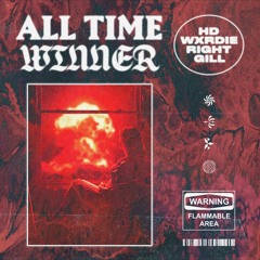 ALL TIME WINNER - Coldzy (feat. Wxrdie, Right, Gill)