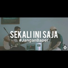 Sekali Ini Saja - Glenn Fredly | Cover by Dewangga Elsandro