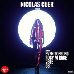 Nicolas Cuer - Gloryhole Feat. Sarah Charles ( 2bee Remix )[Dolma Records]