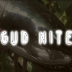 G U D N I T E | Cận